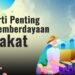 Arti Penting Pemberdayaan Zakat (Khutbah Jumat)
