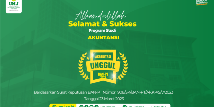 Prodi Akuntansi FEB UMJ Raih Akreditasi Unggul