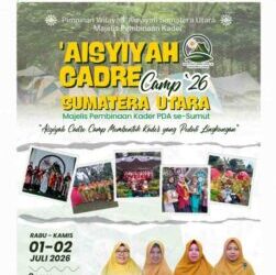 MPK PWA Sumut Semarakkan Milad ‘Aisyiyah ke-109 Lewat ‘Aisyiyah Cadre Camp 2026