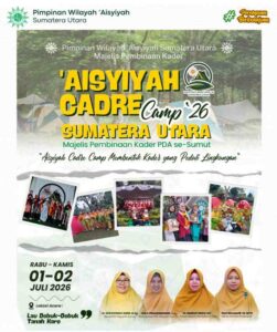 MPK PWA Sumut Semarakkan Milad ‘Aisyiyah ke-109 Lewat ‘Aisyiyah Cadre Camp 2026
