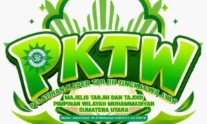 Pelatihan Kader Tarjih Tingkat Wilayah Sumatera Utara 3 – 5 Juli di Gedung BPMP